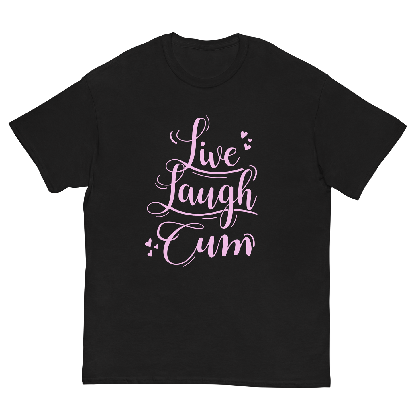 LIVE LAUGH T-SHIRT